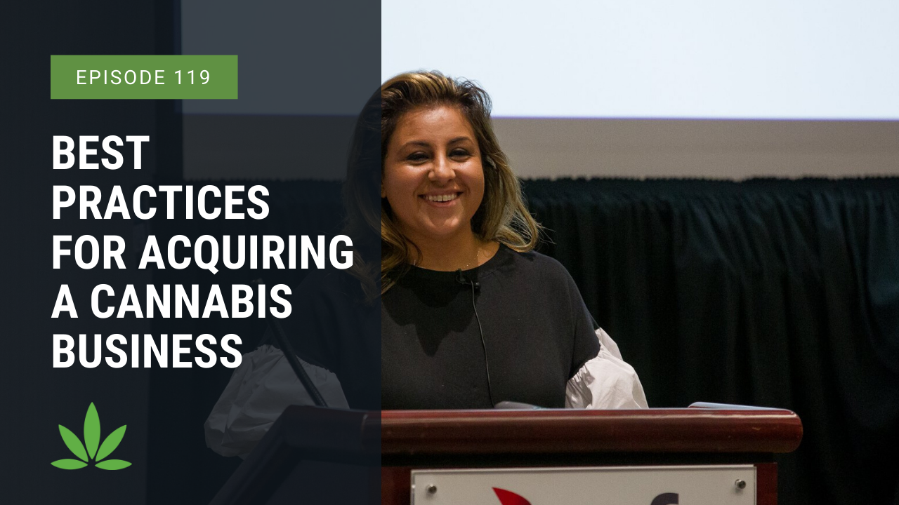 Best Practices for Acquiring a Cannabis Business